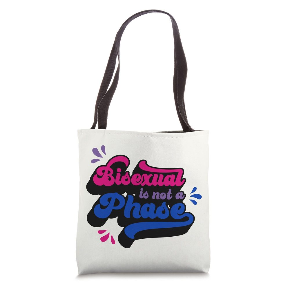 Bisexual Is Not A Phase Cute Bi Pride Flag Funny Quotes Tote Bag C <3
